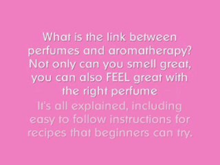 Make Homemade Perfume: Recipes