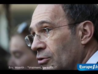 Eric Woerth : Vraiment, ça suffit !