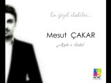 Uyan Ey Gözlerim - Mesut ÇAKAR