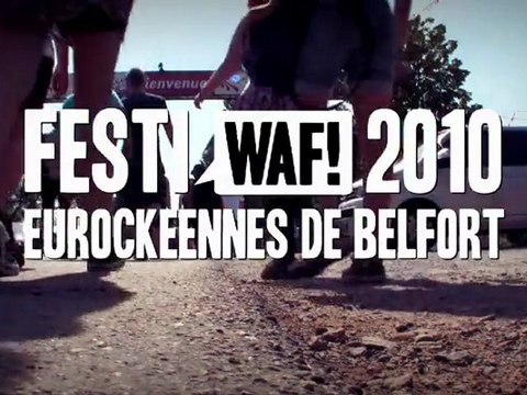 FESTIWAF! EUROCKEENNES 2010 - EPISODE 04
