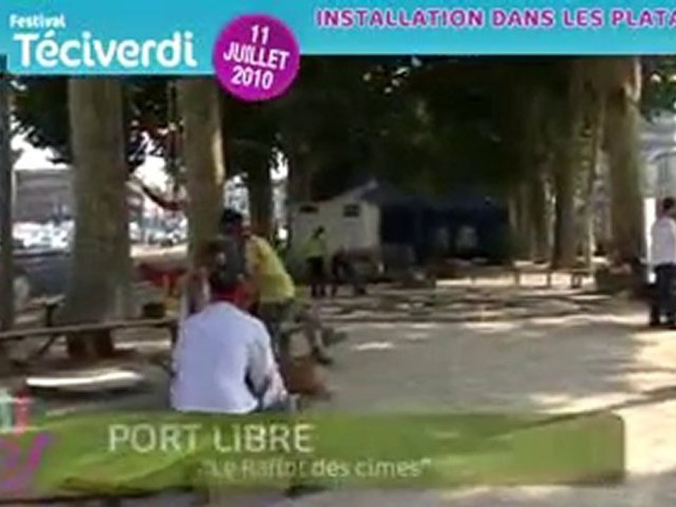 Le Rafiot des Cimes - Port Libre - Festival Téciverdi