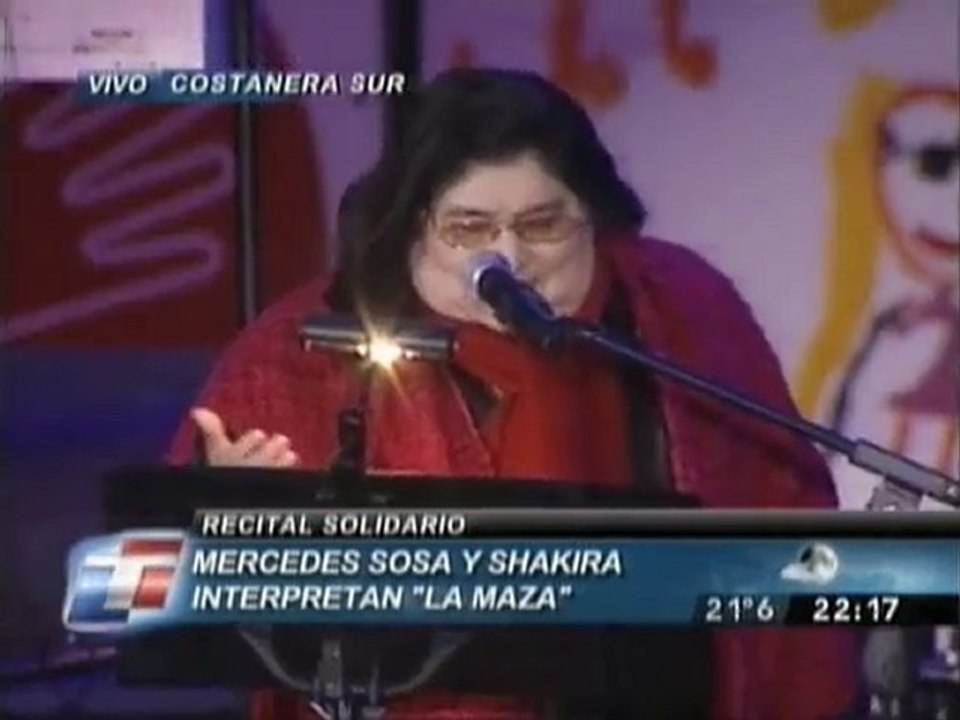 Shakira y Mercedes Sosa  La Maza ALAS concert