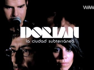 DORIAN - PARAÍSOS ARTIFICIALES (WAAAU.TV)