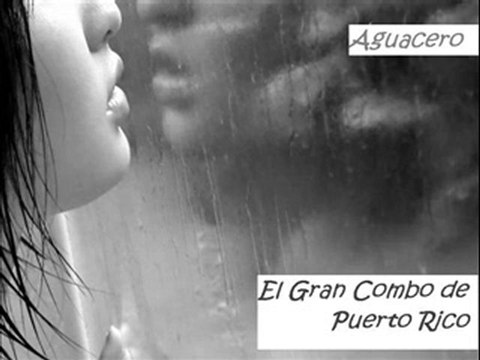 AGUACERO - EL GRAN COMBO DE PUERTO RICO