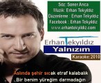 Sözlü Karaoke - 06 - Erhan Tekyıldız - Yalnizim