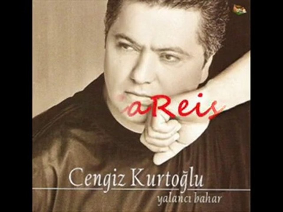 Cengiz kurtoğlu--aglatacak benimi buldun