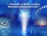 Rahman ve Rahim Olan Allah'ın Adıyla