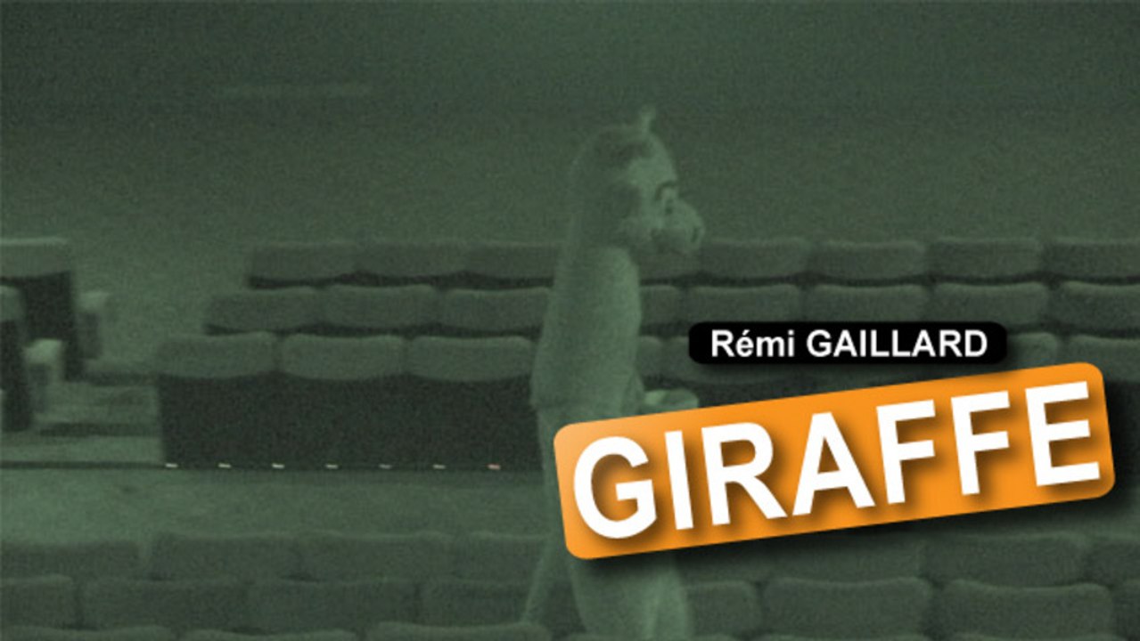 Girafe (Rémi Gaillard)