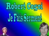 Robert Cogoi - Je fais serment
