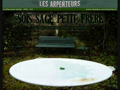 Sois sage petit frère - Les Arpenteurs