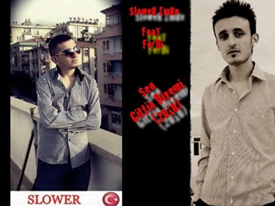 Sen Gittin Diyemi (2010) Slower Emre - Feat Ferdi
