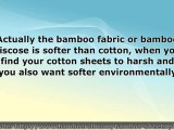 Bamboo Sheets, Bamboo Roll Up Blinds and Carbonized Bamboo