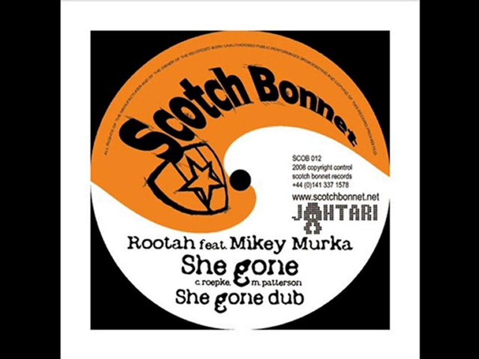 [SCOB012] Rootah & Mikey Murka - She Gone Dub