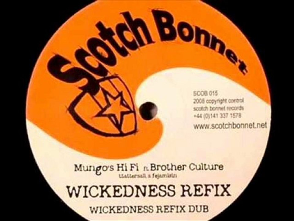 [SCOB015] Mungo's Hi Fi & Brother Culture - Wickedness Refix