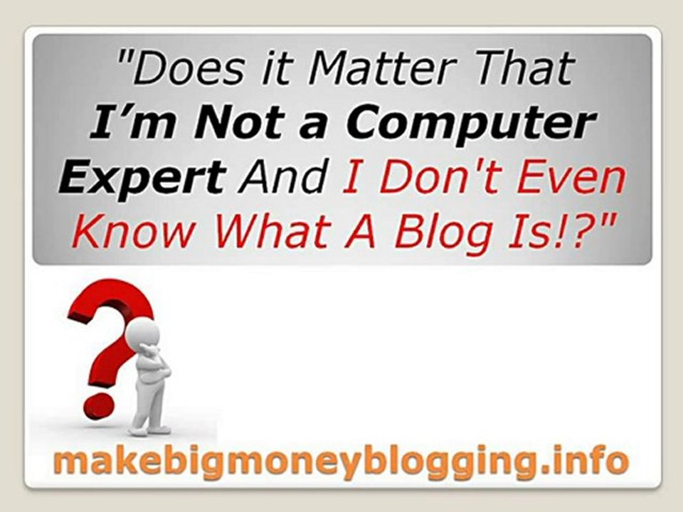 Earn Big Money Blogging