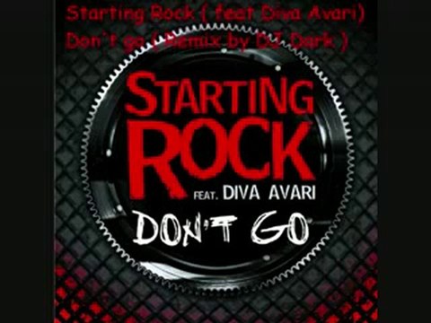 Starting Rock ( feat Diva Avari ) - Don't Go