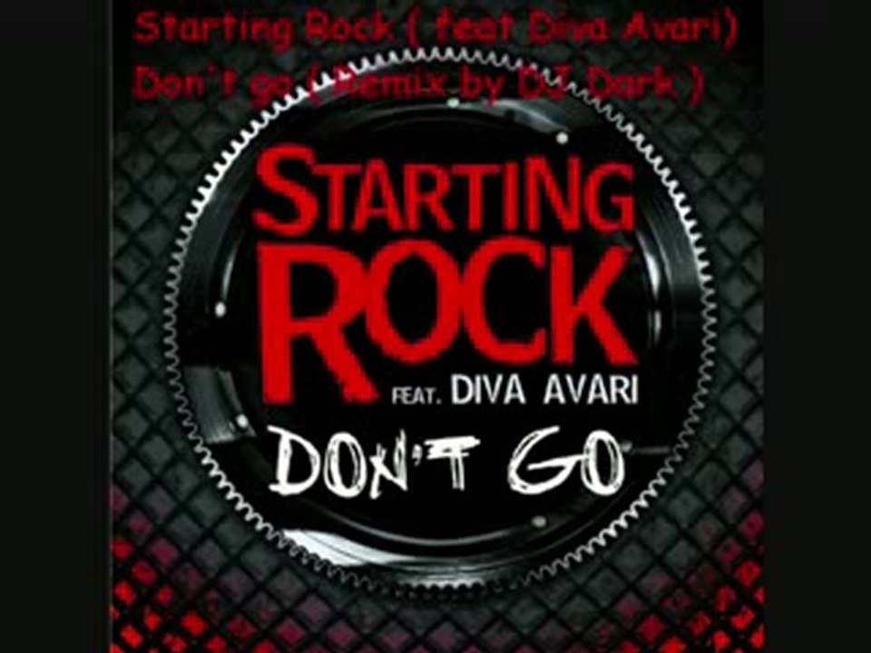Starting Rock ( feat Diva Avari ) - Don't Go