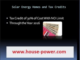 Solar Power Home and Tax Credits