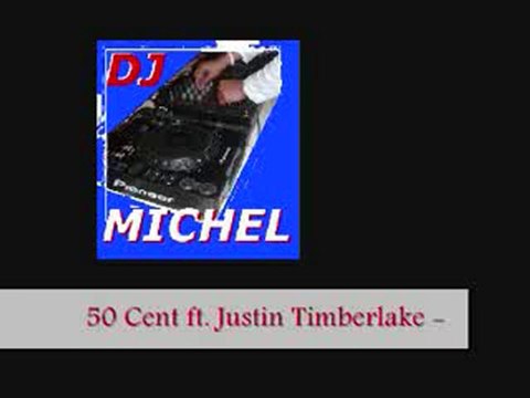 50 Cent ft Justin Timberlake AYO Technology By DarkWader