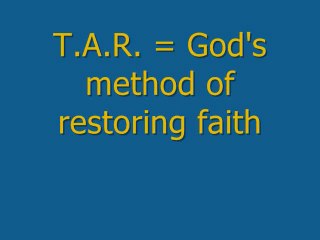 God's Gift of Restored Faith