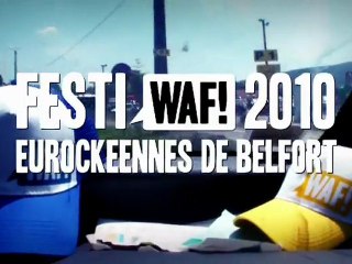 FESTIWAF! EUROCKEENNES 2010 - EPISODE 06
