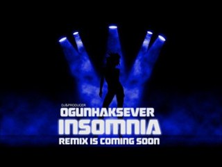 Ogün Haksever - Insomnia 2010 Remix [Demo]
