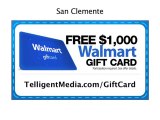 Get A Free $1,000 San Clemente Walmart Gift Card