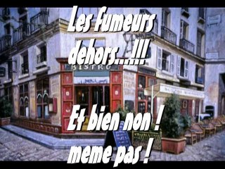 Les terrasses de Bistros interdites aux fumeurs