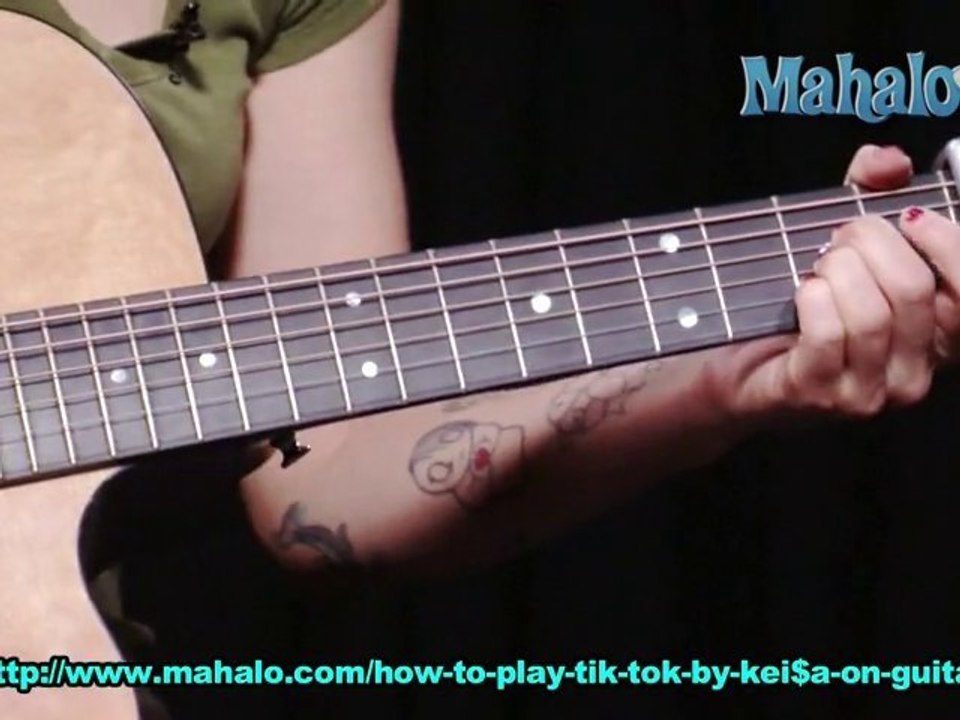 How To Play Tik Tok By Kesha On Guitar