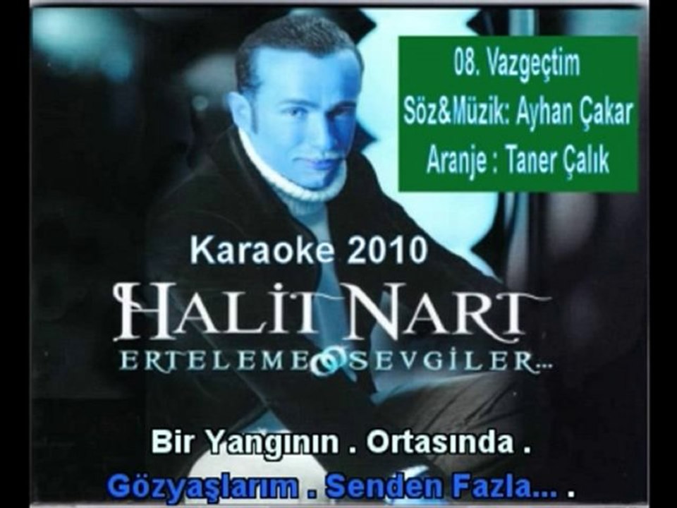 Halit Nart - 08 - Vazgectim