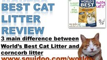 Worlds Best Cat Litter Review Video