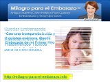 Tratamiento para Tener Hijos - Milagro para el Embarazo