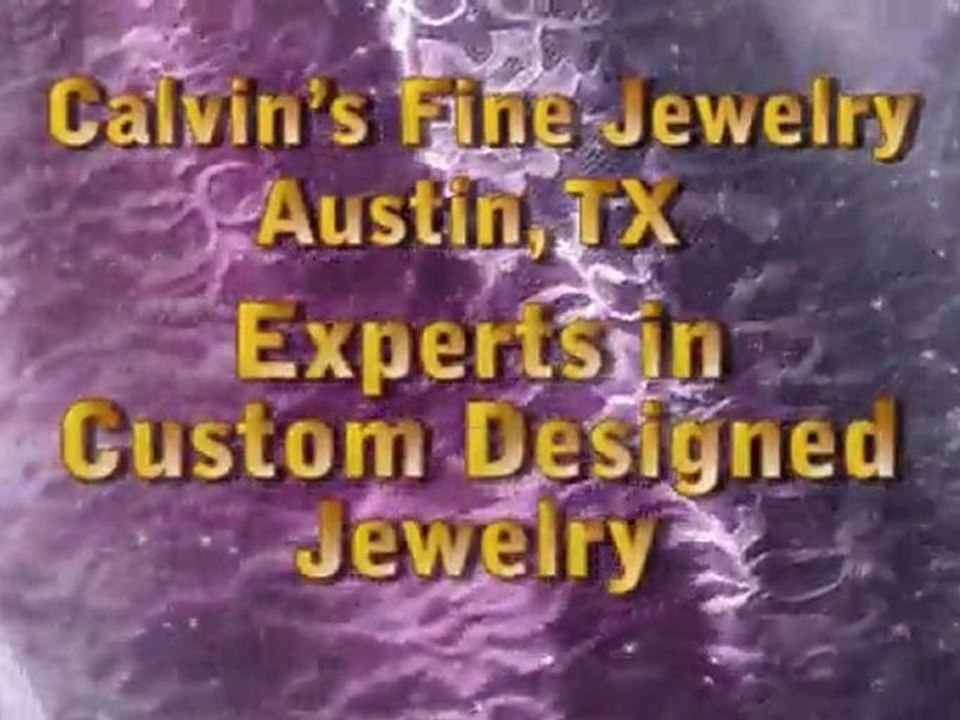 Unique Jewelry Austin Texas 78731 Calvins Fine Jewelry