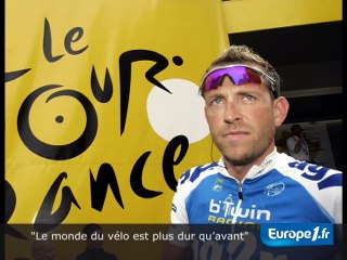 "Le monde du vélo est plus dur qu’avant"