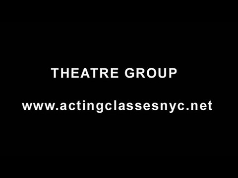 Acting Classes NYC NY: Advanced Acting Class: Theatre Group
