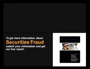 Securities Fraud, Do You Have A Case?