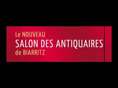 Salon des Antiquaires de Biarritz - Août 2010