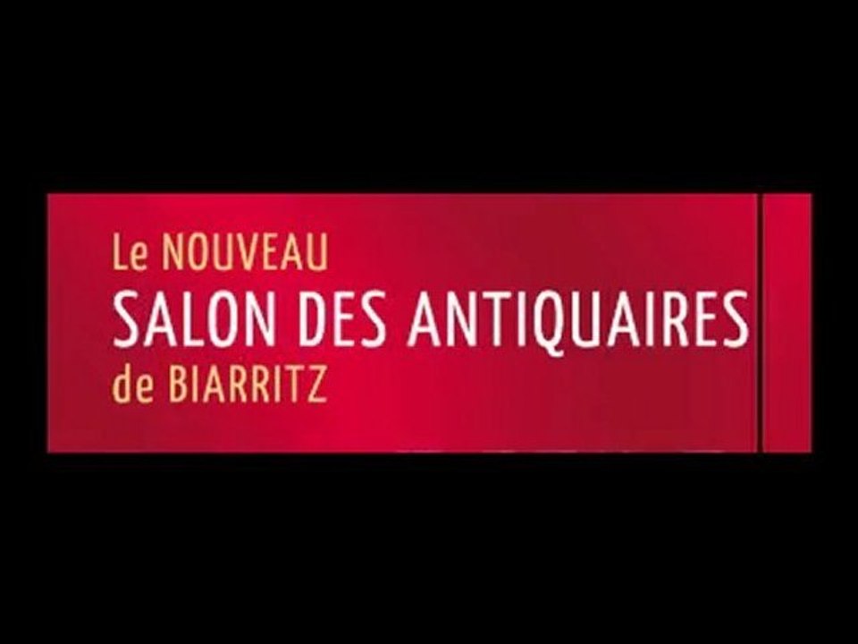 Salon des Antiquaires de Biarritz - Août 2010