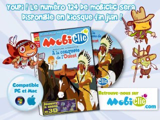À la conquête de l'Ouest - Mobiclic N°124 Juillet août 2010
