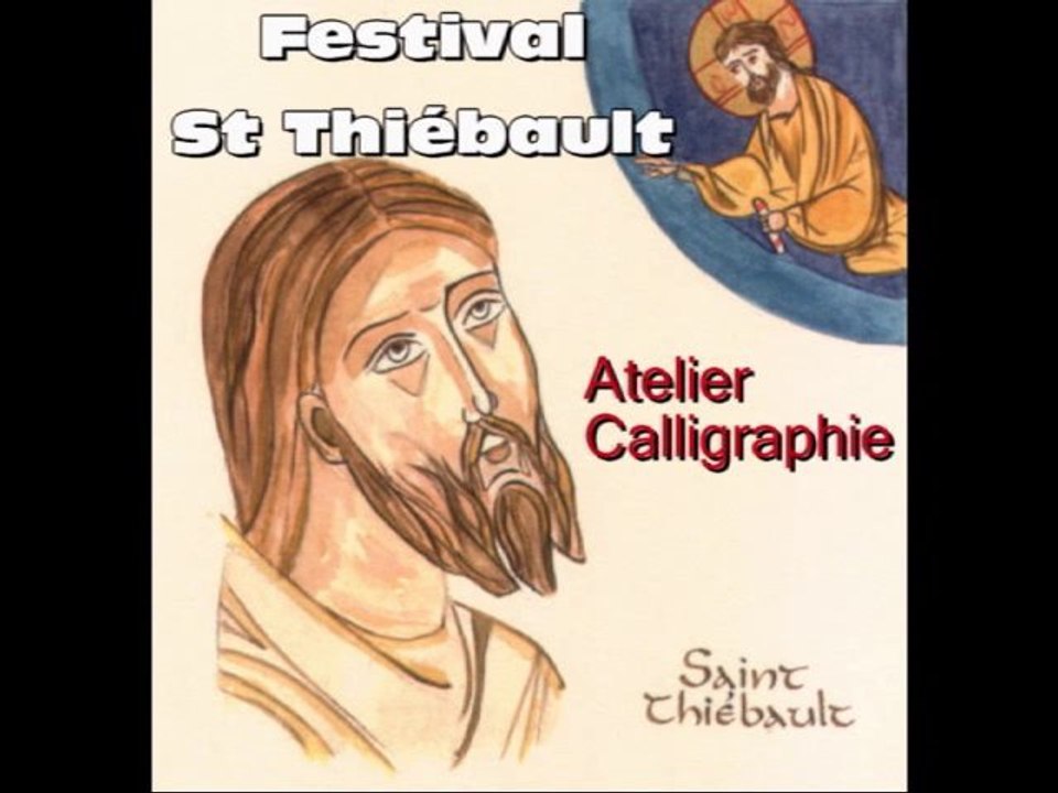 Festival Saint Thiébault : atelier calligraphie