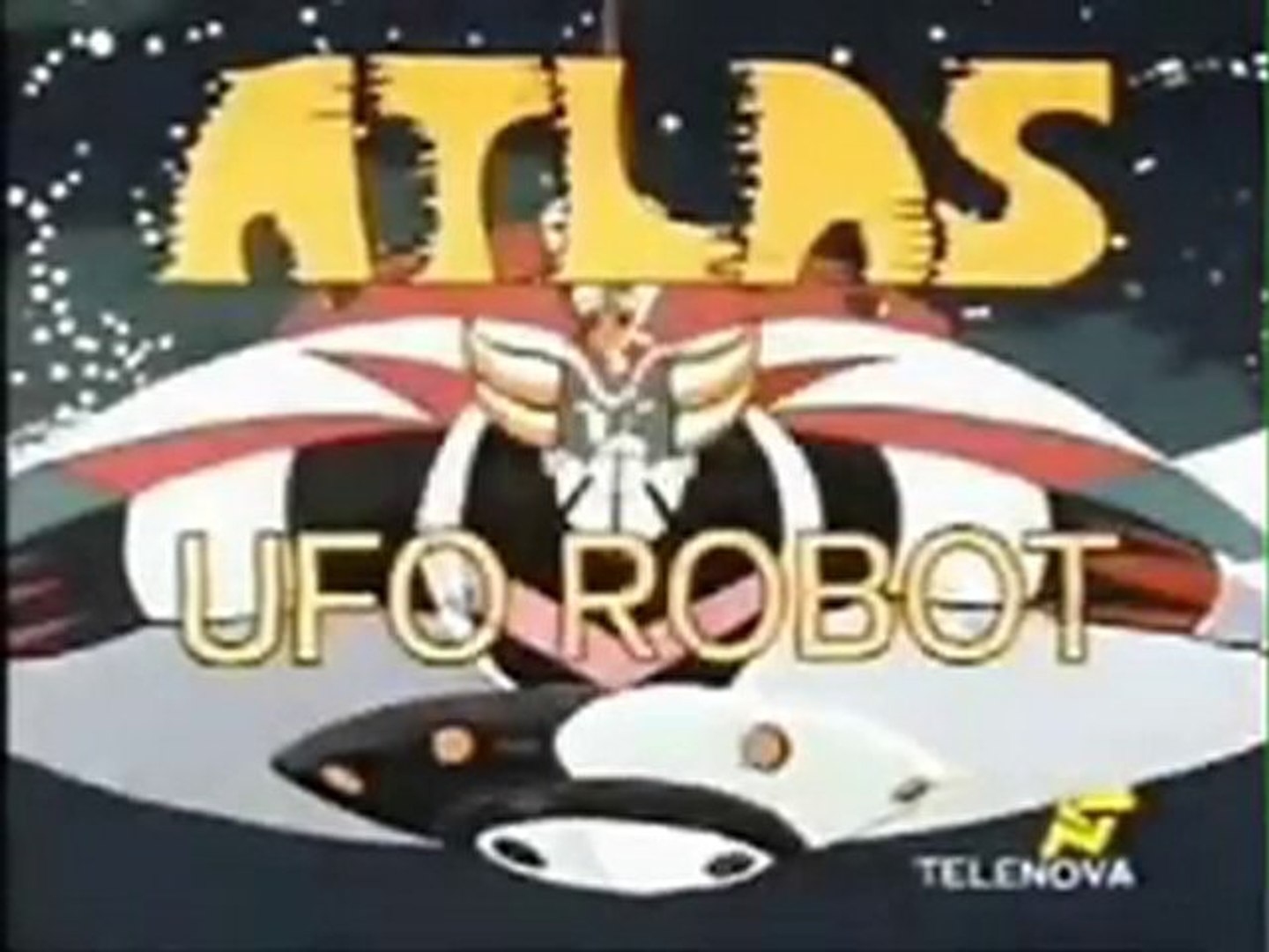 Sigla ) Atlas Ufo Robot Goldrake ( Sigla Finale ) - Vidéo Dailymotion