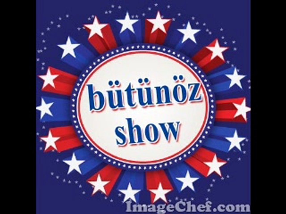 bütünöz show