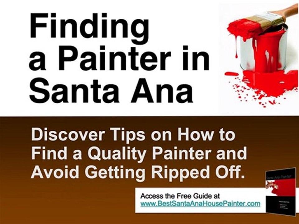 House Painter Santa Ana CA House Painter Tips