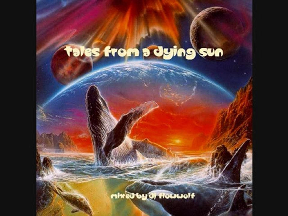 DJ FlowWolf - Tales From A Dying Sun