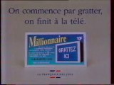 Publicité Le Millionnaire 1992
