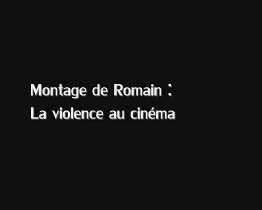 La violence du cinéma