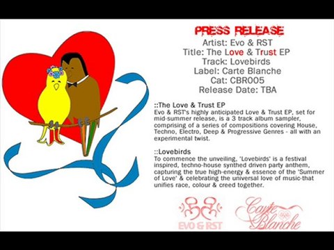 Evo & RST - 'Lovebirds' Carte Blanche (The Love & Trust EP)