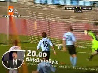 Forzatube Sunar : Vikingur 0-4 Besiktas