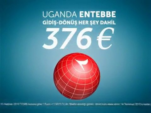 Turkish Airlines - Yeni Uçuş Noktası: Entebbe