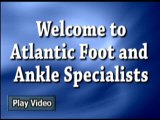 Atlantic Foot & Ankle Specialists